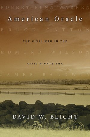 American Oracle by David W. Blight
