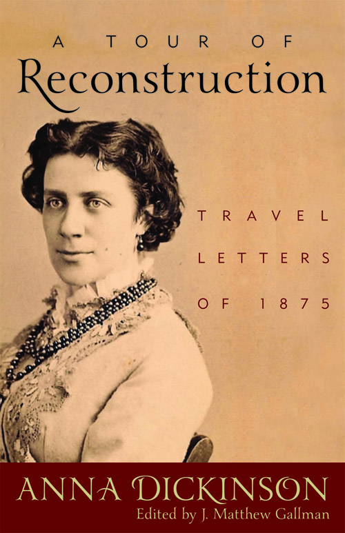 A Tour of Reconstruction edited by J. Matthew Gallman