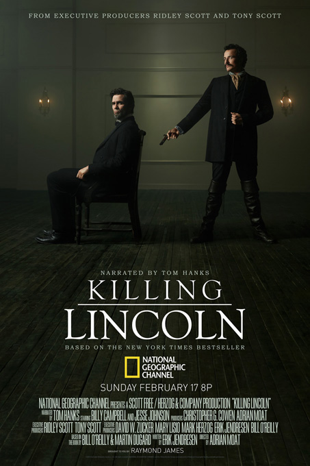 Killing Lincoln (2013) directed by Adrian Moat
