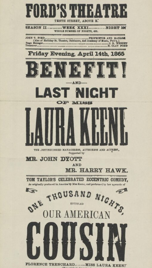 The playbill for Friday, April 14, 1865, the night Lincoln attended Ford's Theatre.