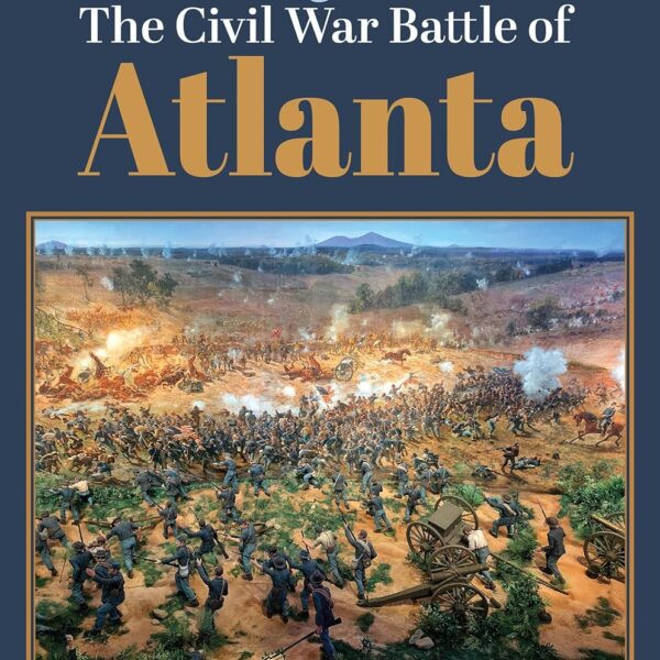 July 22: The Civil War Battle of Atlanta by Earl J. Hess