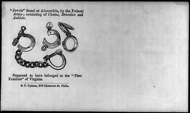 Union envelopes did not stop at equating the slavocracy with the devil; they also mocked the South's "First Families" for defending and perpetuating the peculiar institution. This particular northern envelope satirized both the high monetary value of slaves and the cruelty they endured by referring to slaves' shackles and chains as "jewels."
