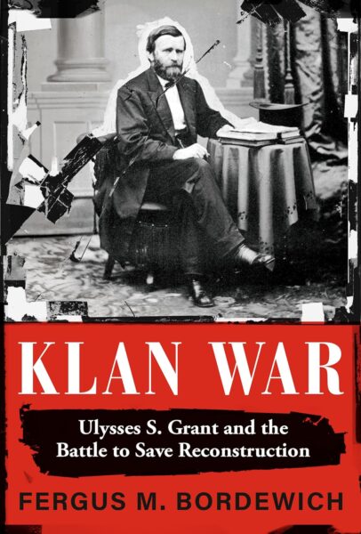 Klan War by Fergus Bordewich