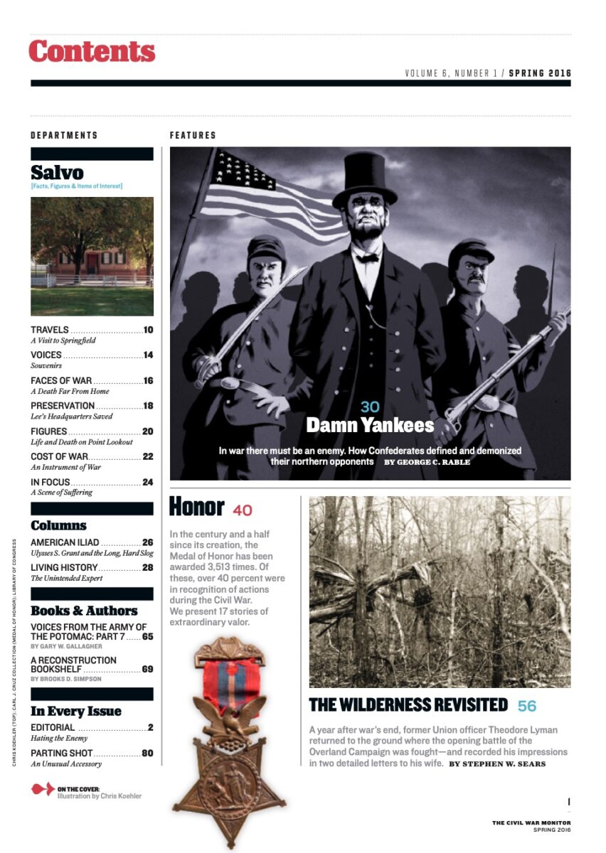 Spring 2016 issue of The Civil War Monitor Table of Contents