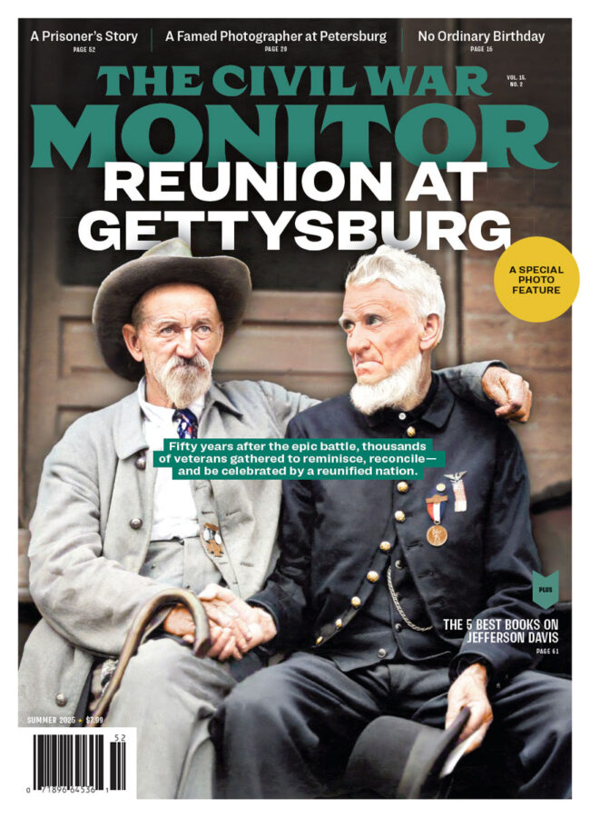Cover of the Summer 2025 issue of The Civil War Monitor