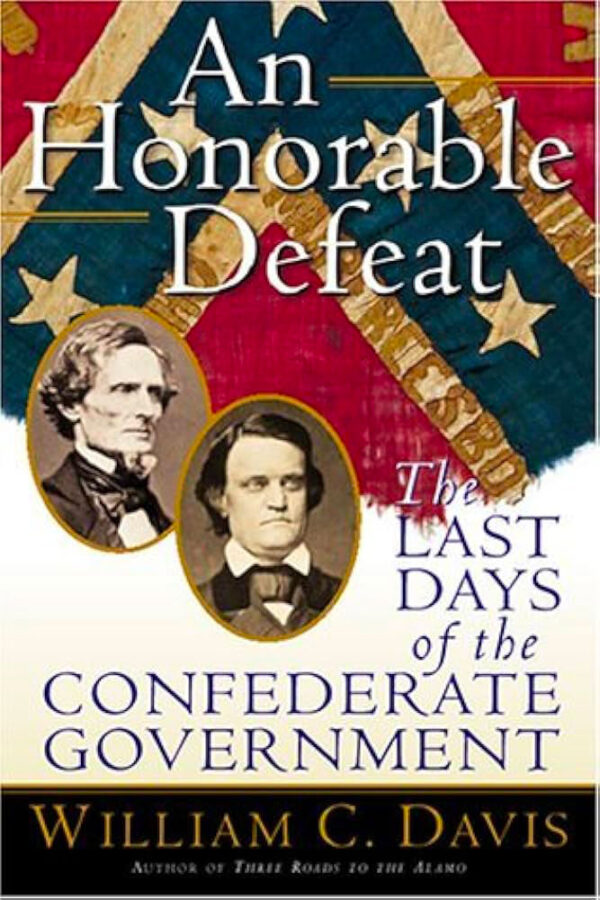 Cover of An Honorable Defeat by William C. Davis.
