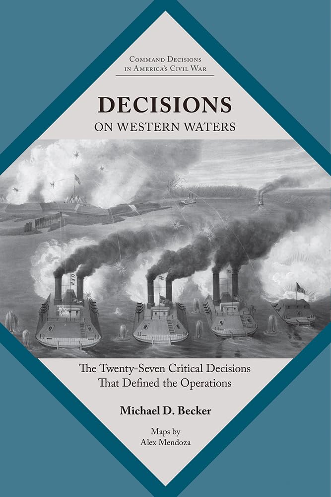 Decisions on Western Waters (2026) - Civil War Monitor
